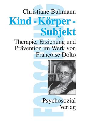 Kind-Körper-Subjekt