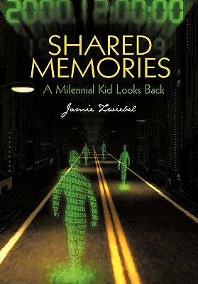 Shared Memories: A Millennial Kid Looks Back