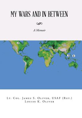 My Wars and in Between: A Memoir