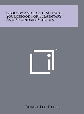 Geology and Earth Sciences Sourcebook for Elementary and Secondary Schools
