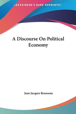 A Discourse On Political Economy