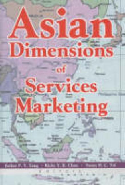 Asian Dimensions of Services Marketing