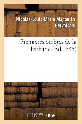 Premières Ombres de la Barbarie