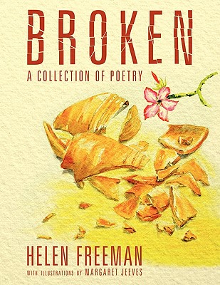 Broken: A Collection of Poetry