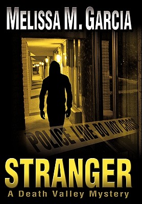 Stranger: A Death Valley Mystery