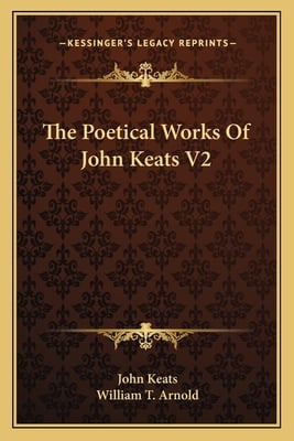 The Poetical Works Of John Keats V2