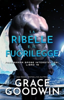 La ribelle e il fuorilegge: (per ipovedenti)