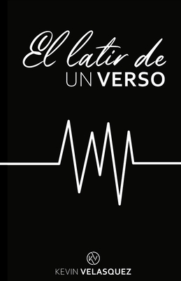 El Latir de un Verso