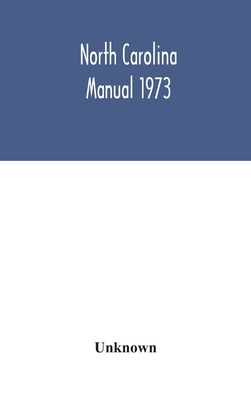 North Carolina Manual 1973