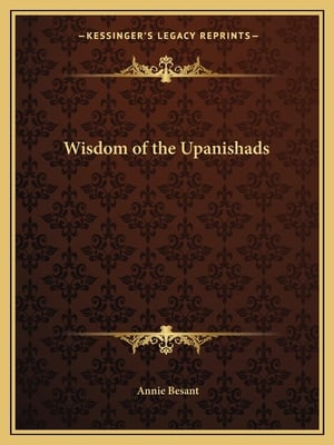 Wisdom of the Upanishads