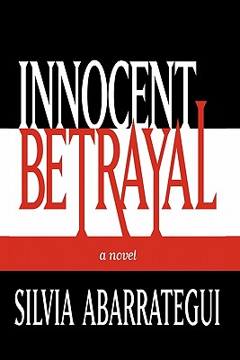 Innocent Betrayal