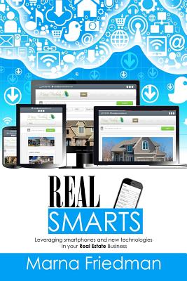 Real Smarts: Leveraging smartphones, social media and new technologies in your R