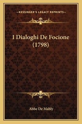I Dialoghi De Focione (1798)