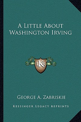 A Little About Washington Irving