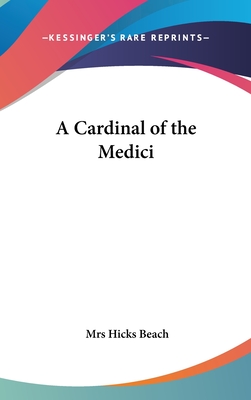 A Cardinal of the Medici