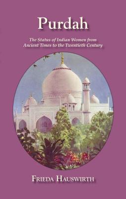 Purdah: Status of Indian Women