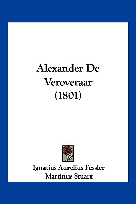 Alexander De Veroveraar (1801)