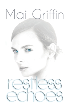 Restless Echoes