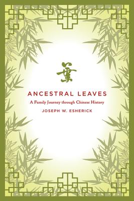 Ancestral Leaves: A Family Journey Through Chinese History