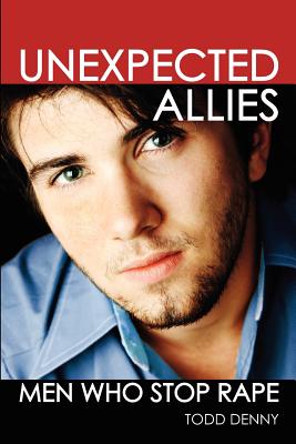 Unexpected Allies: Men Who Stop Rape