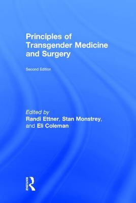 Principles of Transgender Medicine and Surgery