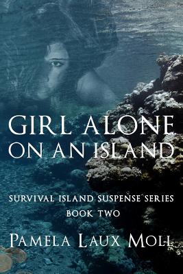 Girl Alone on an Island