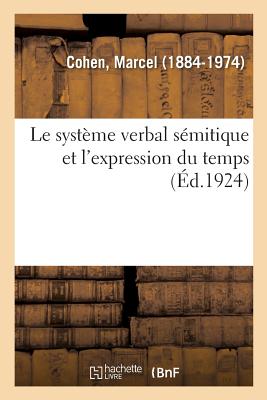 Le système verbal sémitique et l'expression du temps