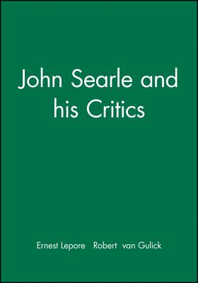 John Searle and His Critics