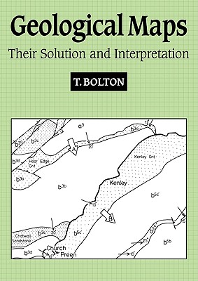 Geological Maps: Their Solution and Interpretation