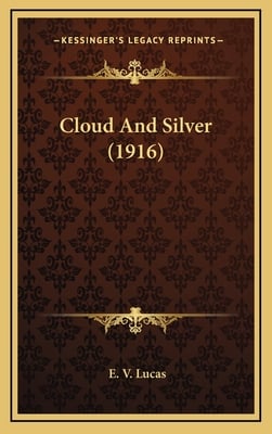 Cloud And Silver (1916)