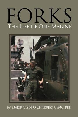 Forks: The Life of One Marine