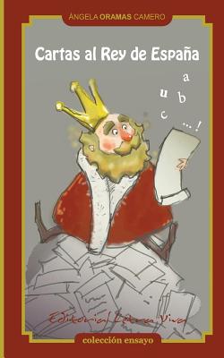 Cartas al Rey de Espana