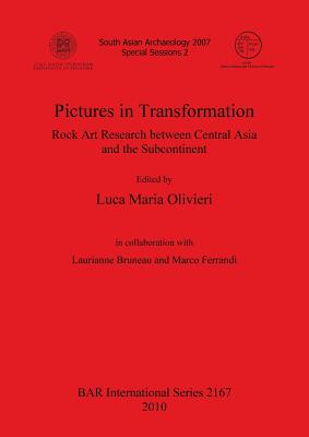 Pictures in Transformation: Rock Art Research between Central Asia and the Subcontinent