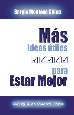 Más Ideas Útiles para Estar Mejor