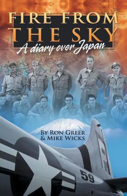 Fire from the Sky: A Diary Over Japan