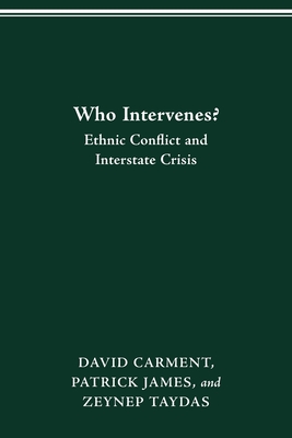 Who Intervenes?: Ethnic Conflict and Interstate Crisis