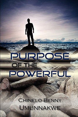 Purpose of the Powerful