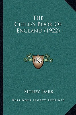 The Child's Book Of England (1922)