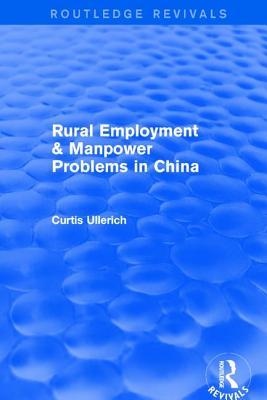 Rural Employment & Manpower Problems in China