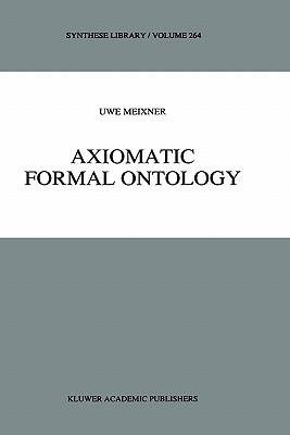 Axiomatic Formal Ontology