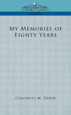 My Memories of Eighty Years