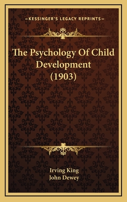 The Psychology Of Child Development (1903)
