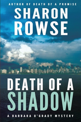 Death of a Shadow: A Barbara O'Grady Mystery