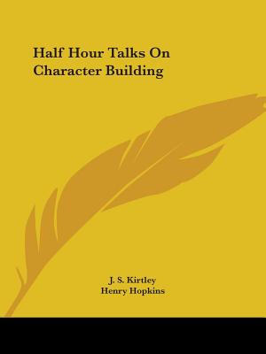 Half Hour Talks On Character Building