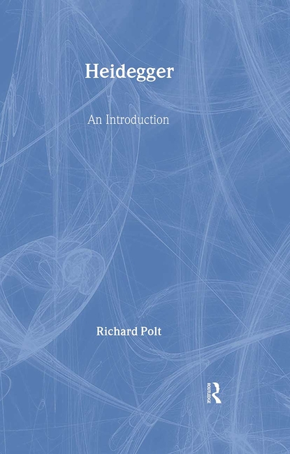 Heidegger: An Introduction