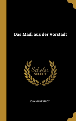 Das Mädl aus der Vorstadt