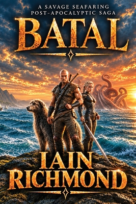 Batal: Volume I of the Spartan Chronicles