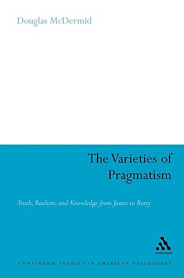The Varieties of Pragmatism