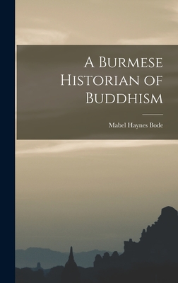 A Burmese Historian of Buddhism