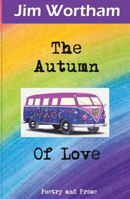 The Autumn of Love